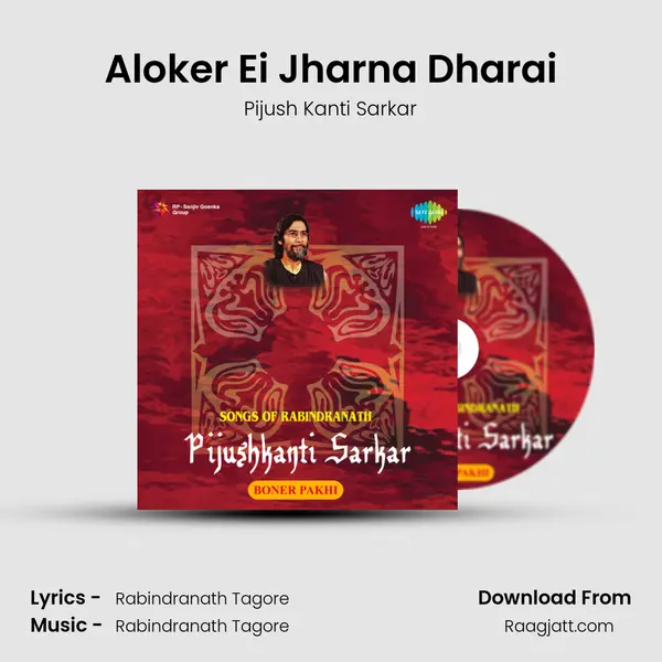 Aloker Ei Jharna Dharai mp3 song