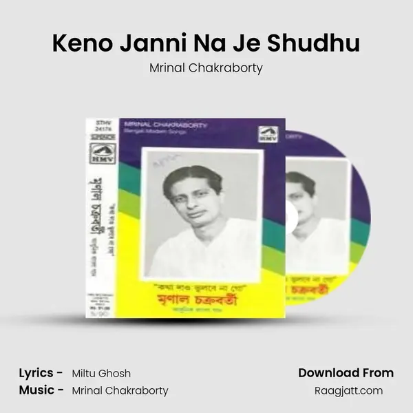 Keno Janni Na Je Shudhu mp3 song