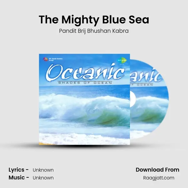 The Mighty Blue Sea mp3 song