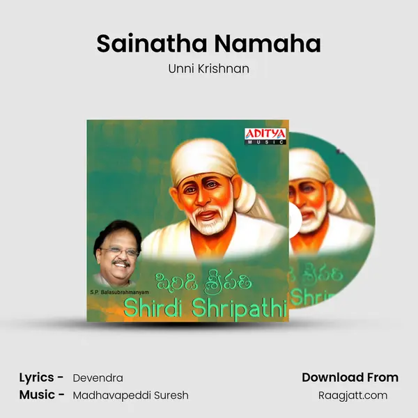 Sainatha Namaha - Unni Krishnan album cover 