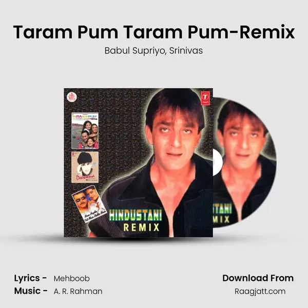 Taram Pum Taram Pum-Remix - Babul Supriyo album cover 