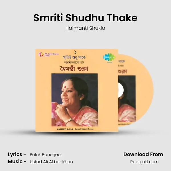 Smriti Shudhu Thake mp3 song