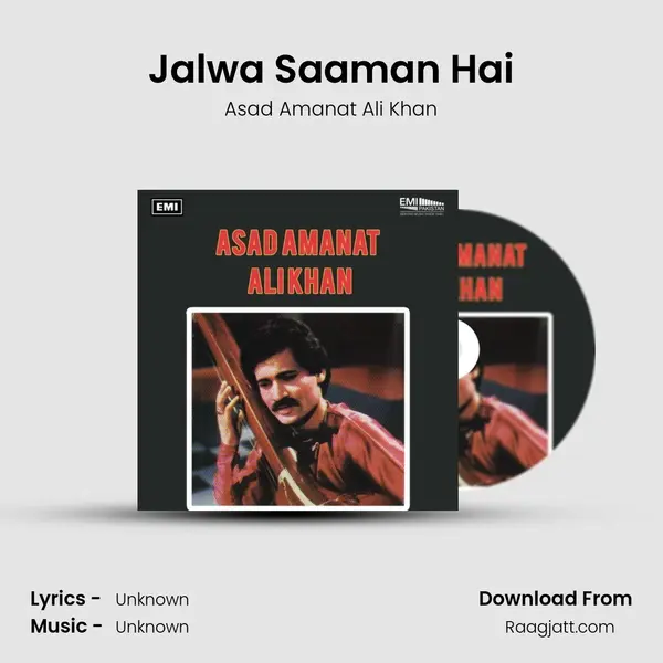 Jalwa Saaman Hai - Asad Amanat Ali Khan album cover 