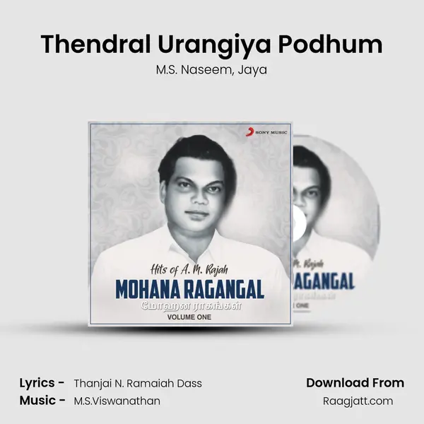 Thendral Urangiya Podhum - M.S. Naseem album cover 