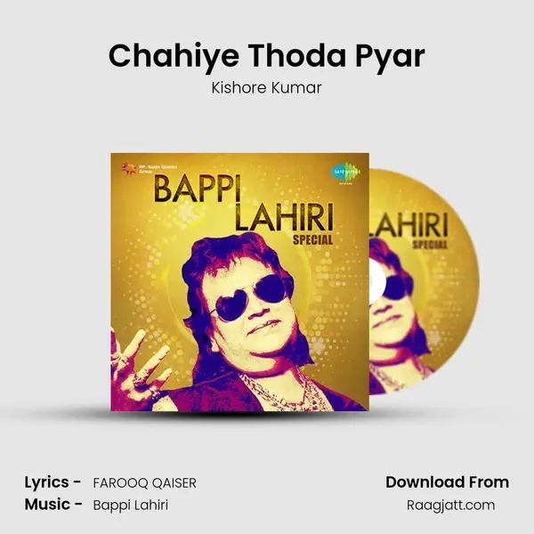 Chahiye Thoda Pyar - Kishore Kumar mp3 song