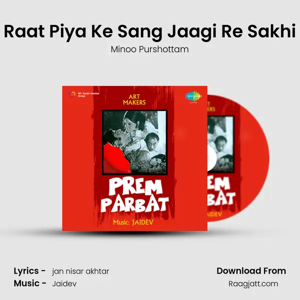 Raat Piya Ke Sang Jaagi Re Sakhi mp3 song