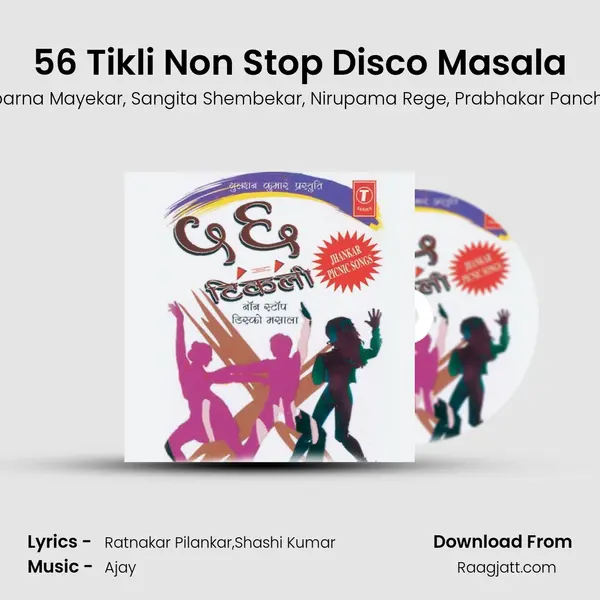 56 Tikli Non Stop Disco Masala mp3 song