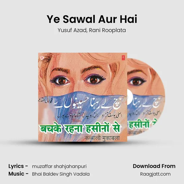 Ye Sawal Aur Hai mp3 song