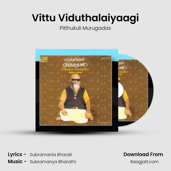 Vittu Viduthalaiyaagi - Pitthukuli Murugadas album cover 