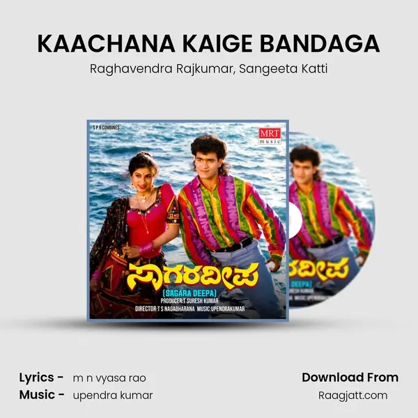 KAACHANA KAIGE BANDAGA - Raghavendra Rajkumar album cover 