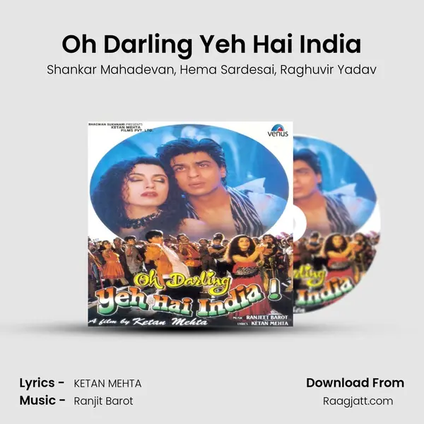 Oh Darling Yeh Hai India mp3 song