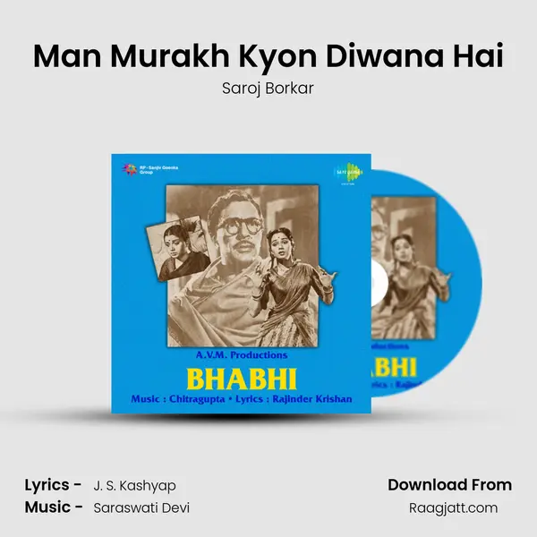 Man Murakh Kyon Diwana Hai mp3 song