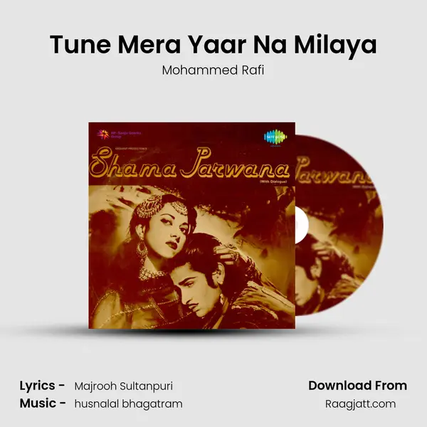 Tune Mera Yaar Na Milaya - Mohammed Rafi album cover 