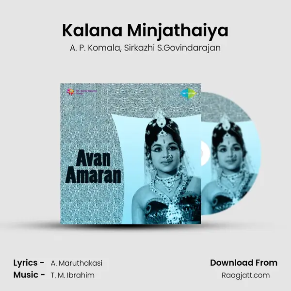 Kalana Minjathaiya - A. P. Komala album cover 