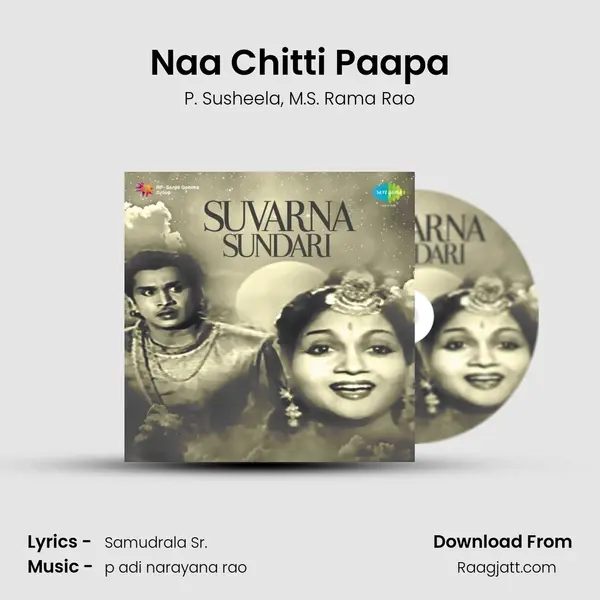 Naa Chitti Paapa mp3 song