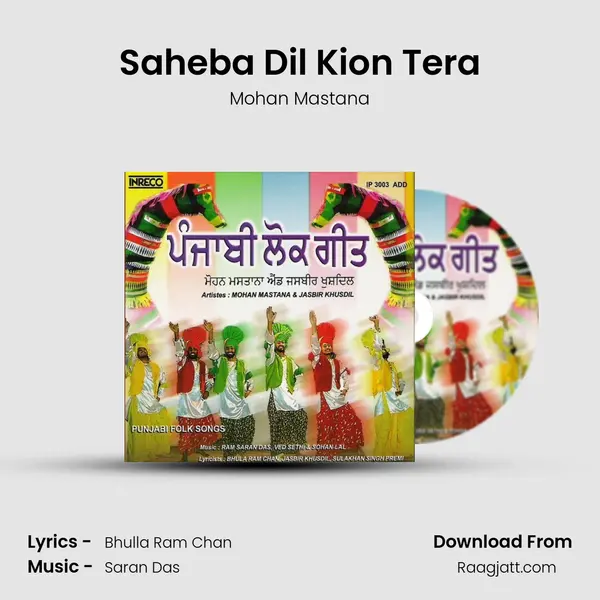 Saheba Dil Kion Tera mp3 song