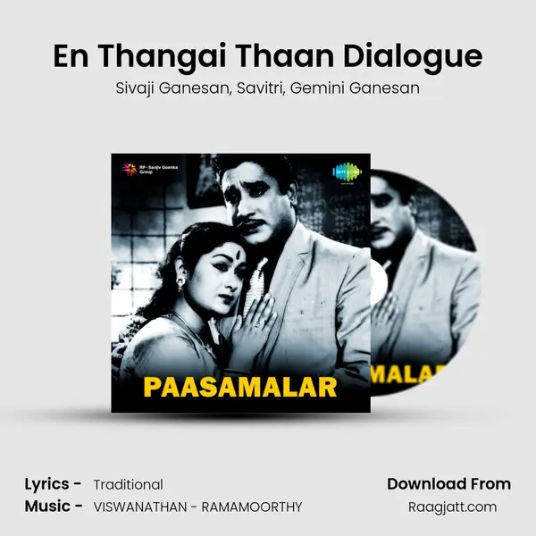 En Thangai Thaan Dialogue mp3 song