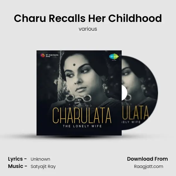 Charu Recalls Her Childhood mp3 song