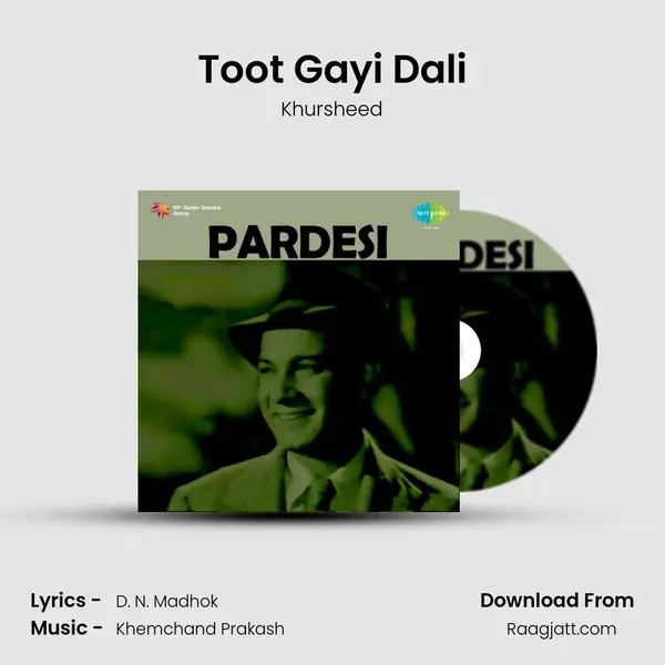 Toot Gayi Dali - Khursheed album cover 