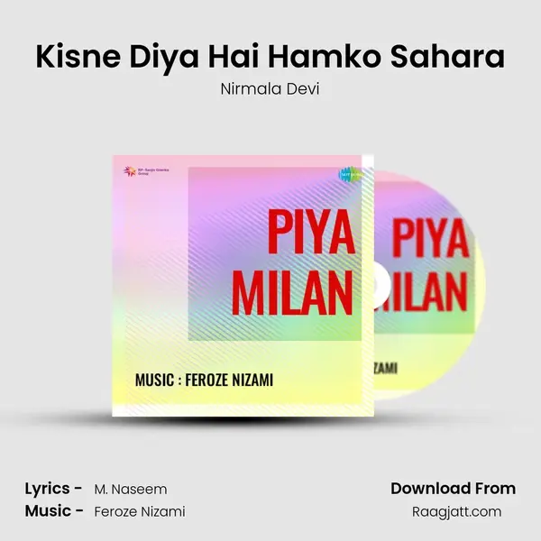 Kisne Diya Hai Hamko Sahara mp3 song