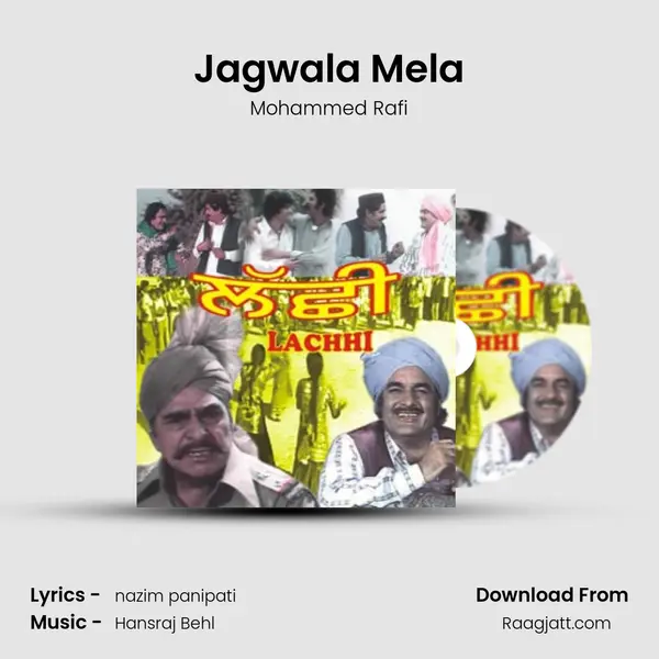 Jagwala Mela - Mohammed Rafi mp3 song