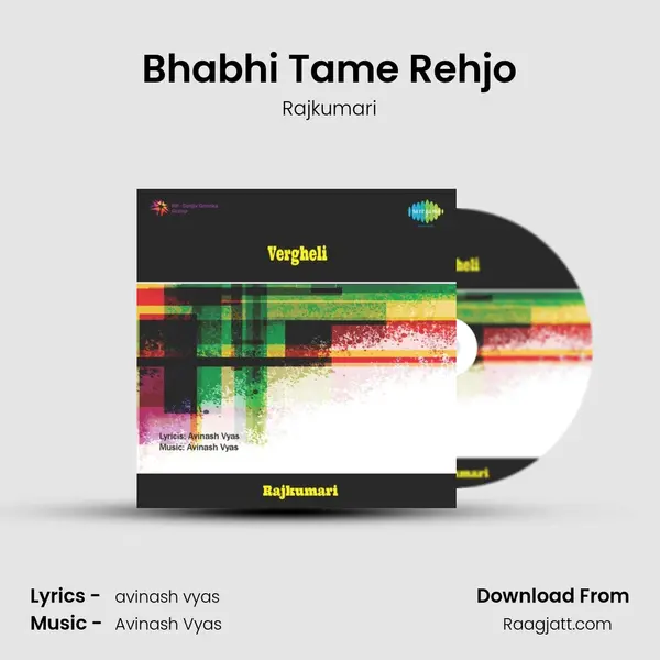 Bhabhi Tame Rehjo mp3 song