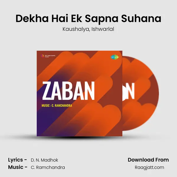 Dekha Hai Ek Sapna Suhana - Kaushalya album cover 