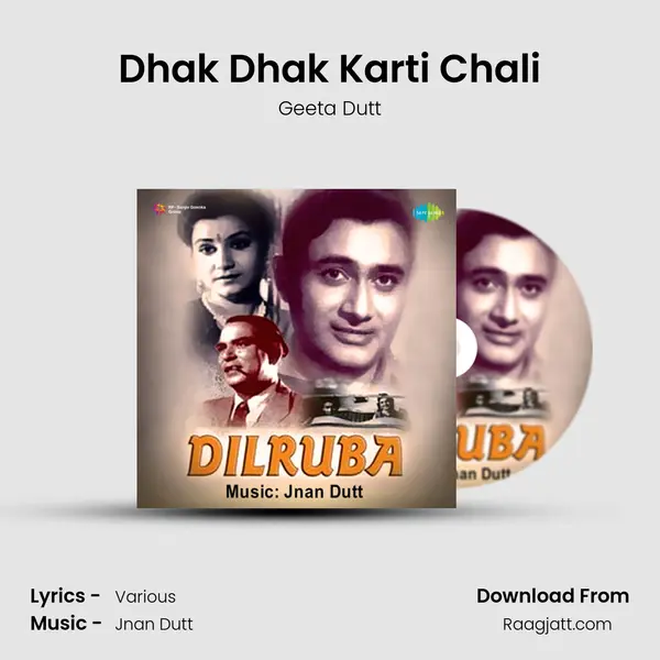 Dhak Dhak Karti Chali - Geeta Dutt album cover 