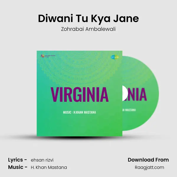 Diwani Tu Kya Jane - Zohrabai Ambalewali album cover 