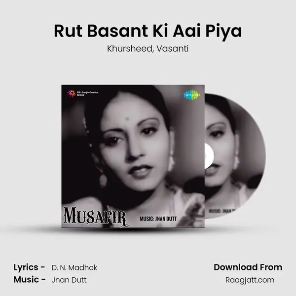 Rut Basant Ki Aai Piya mp3 song