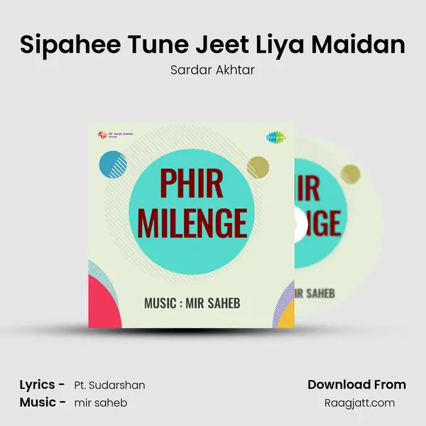 Sipahee Tune Jeet Liya Maidan - Sardar Akhtar album cover 