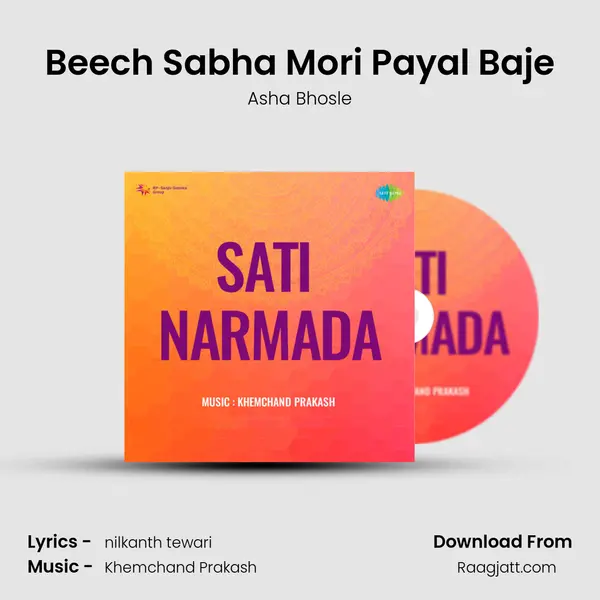 Beech Sabha Mori Payal Baje - Asha Bhosle album cover 