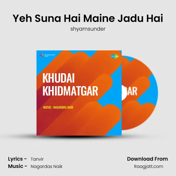 Yeh Suna Hai Maine Jadu Hai - shyamsunder album cover 