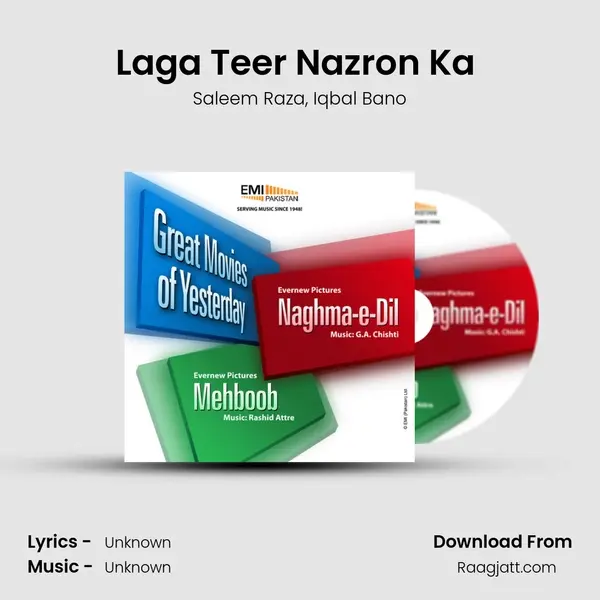 Laga Teer Nazron Ka (From Naghma-e-Dil) mp3 song