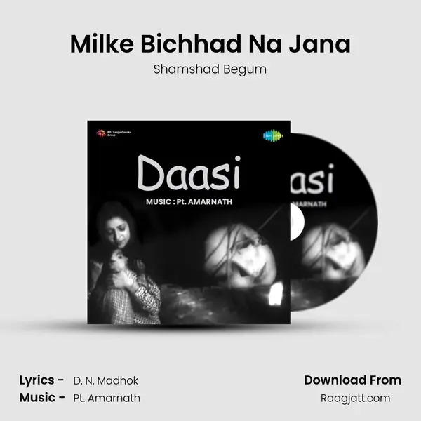 Milke Bichhad Na Jana - Shamshad Begum album cover 