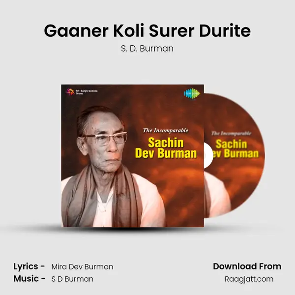 Gaaner Koli Surer Durite - S. D. Burman album cover 