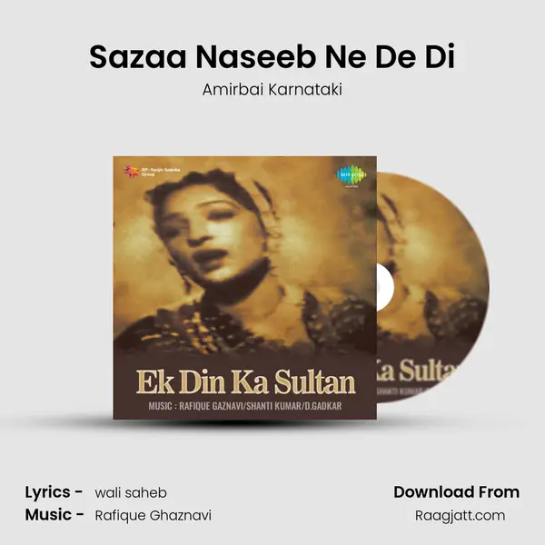 Sazaa Naseeb Ne De Di mp3 song