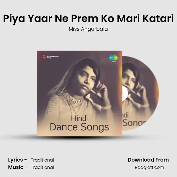 Piya Yaar Ne Prem Ko Mari Katari mp3 song