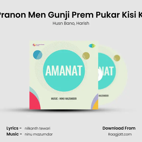 Pranon Men Gunji Prem Pukar Kisi Ki mp3 song