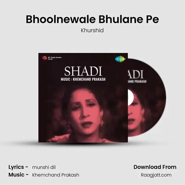 Bhoolnewale Bhulane Pe - Khurshid album cover 