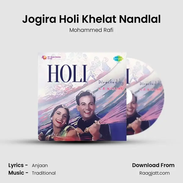 Jogira Holi Khelat Nandlal - Mohammed Rafi album cover 