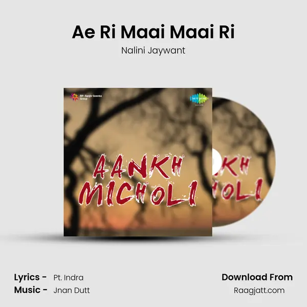 Ae Ri Maai Maai Ri - Nalini Jaywant album cover 