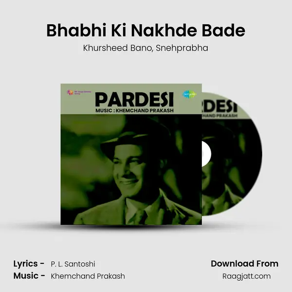 Bhabhi Ki Nakhde Bade - Khursheed Bano album cover 