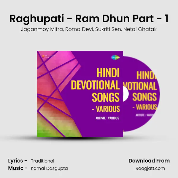 Raghupati - Ram Dhun Part - 1 mp3 song