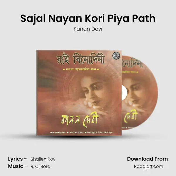 Sajal Nayan Kori Piya Path - Kanan Devi album cover 