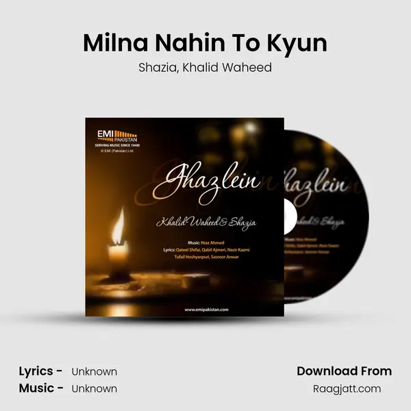 Milna Nahin To Kyun - Shazia album cover 