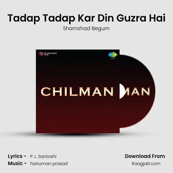 Tadap Tadap Kar Din Guzra Hai - Shamshad Begum album cover 