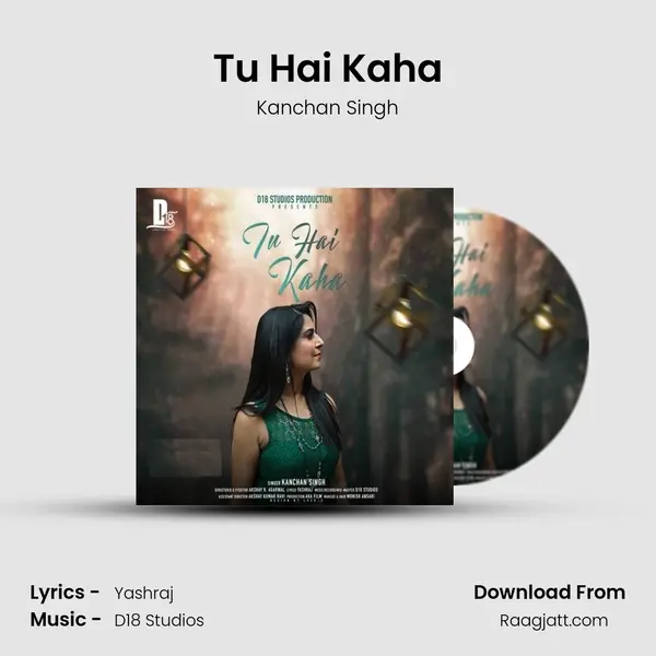 Tu Hai Kaha - Kanchan Singh album cover 