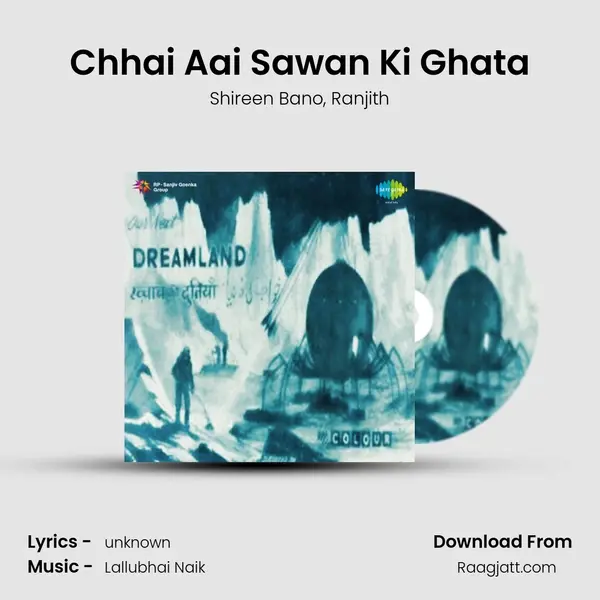 Chhai Aai Sawan Ki Ghata - Shireen Bano album cover 