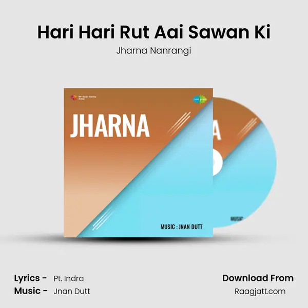 Hari Hari Rut Aai Sawan Ki - Jharna Nanrangi album cover 